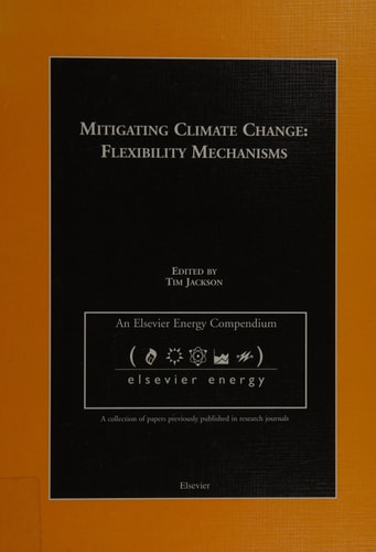 Mitigating Climate Change: Flexibility Mechanisms