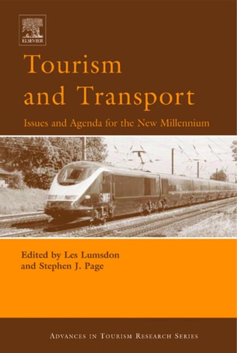Transport and Tourism Issues and Agenda for the New Millenium