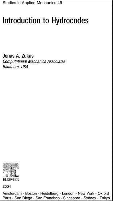 Introduction to Hydrocodes: Volume 49