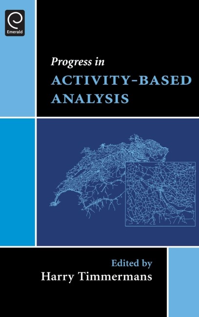 Progress in Activity-Based Analysis