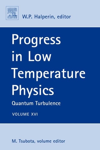 Progress in Low Temperature Physics Quantum Turbulence