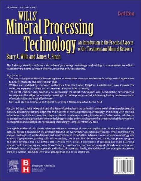 Wills Mineral Processing Technology: An Introduction to the Practical Aspects of Ore Treatment and Mineral Recovery
