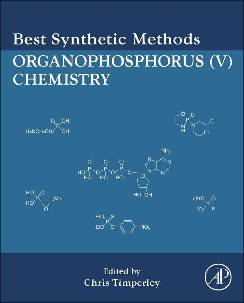 Best Synthetic Methods: Organophosphorus (V) Chemistry