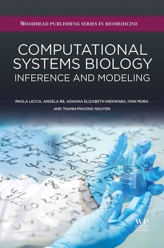 Computational Systems Biology Inference and Modelling