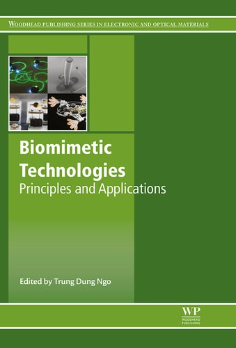 Biomimetic Technologies Principles and Applications