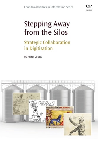 Stepping Away from the Silos Strategic Collaboration in Digitisation