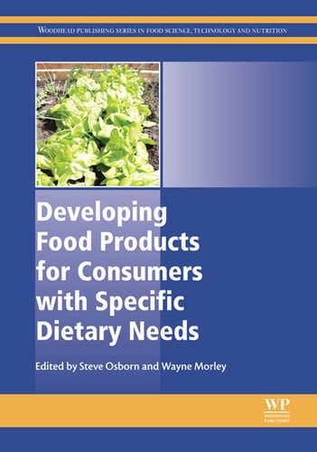 Developing Food Products for Consumers with Specific Dietary Needs