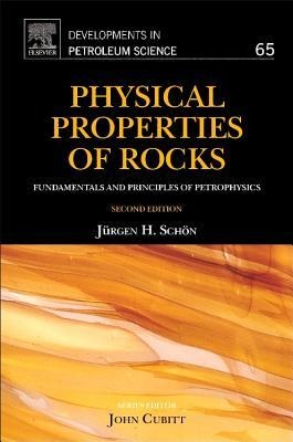Physical Properties of Rocks: Fundamentals and Principles of Petrophysics Volume 65