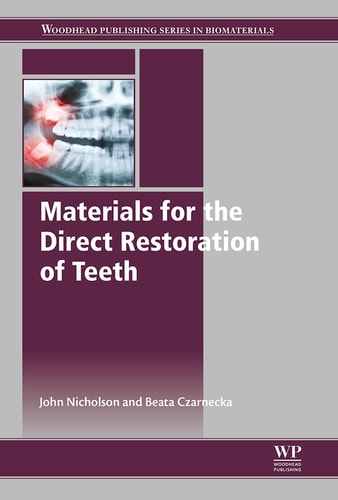 Materials for the Direct Restoration of Teeth