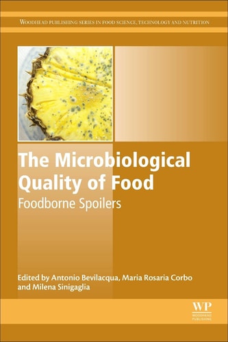 The Microbiological Quality of Food Foodborne Spoilers