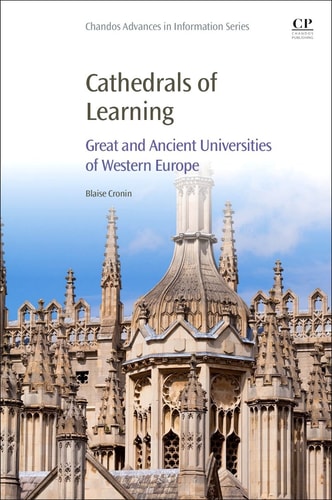Cathedrals of Learning Great and Ancient Universities of Western Europe