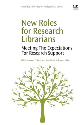 New Roles for Research Librarians Meeting the Expectations for Research Support