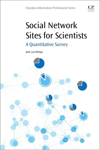 Social Network Sites for Scientists A Quantitative Survey