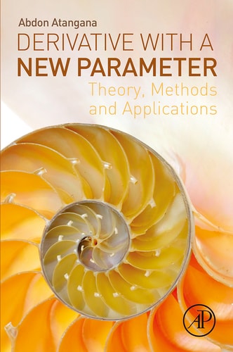 Derivative with a New Parameter Theory, Methods and Applications