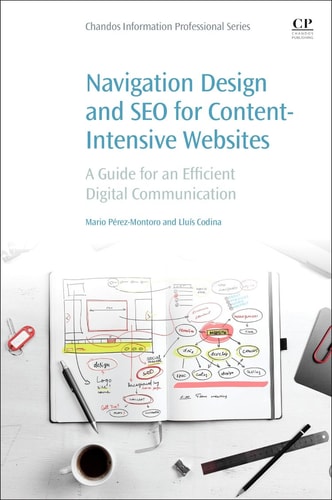Navigation Design and SEO for Content-Intensive Websites A Guide for an Efficient Digital Communication