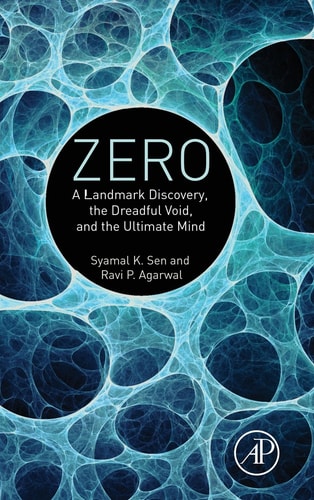 Zero A Landmark Discovery, the Dreadful Void, and the Ultimate Mind