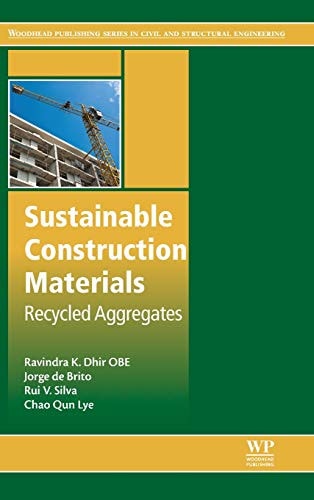 Sustainable Construction Materials Recycled Aggregates