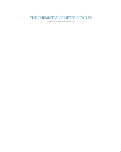 The Chemistry of Heterocycles Nomenclature and Chemistry of Three to Five Membered Heterocycles