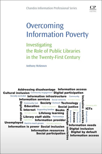 Overcoming Information Poverty Investigating the Role of Public Libraries in The Twenty-First Century
