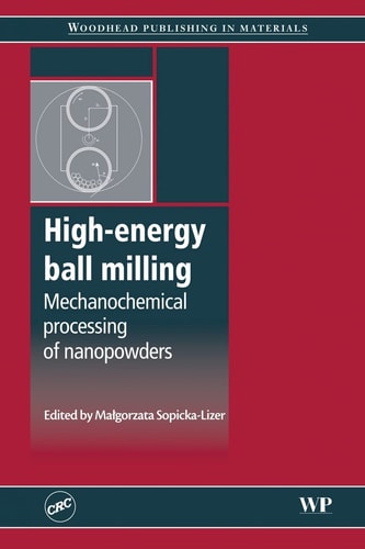 High-Energy Ball Milling Mechanochemical Processing of Nanopowders