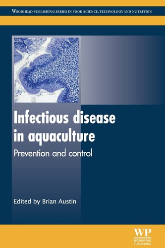 Infectious Disease in Aquaculture Prevention and Control