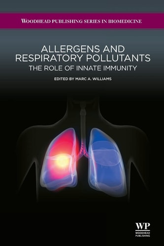 Allergens and Respiratory Pollutants The Role of Innate Immunity