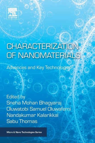 Characterization of Nanomaterials Advances and Key Technologies