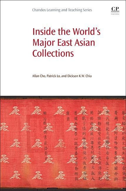 Inside the World's Major East Asian Collections: One Belt, One Road, and Beyond
