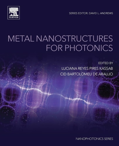 Metal Nanostructures for Photonics