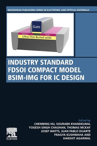 Industry Standard FDSOI Compact Model BSIM-IMG for IC Design