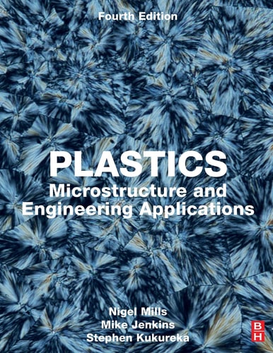 Plastics Microstructure and Engineering Applications