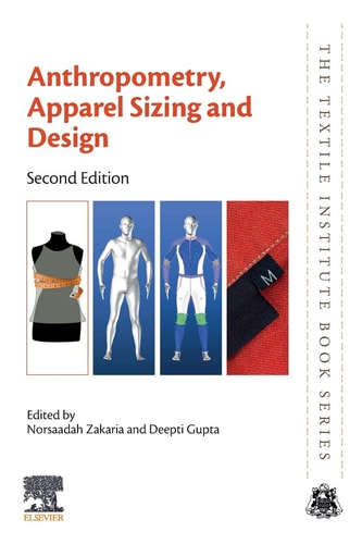 Anthropometry, Apparel Sizing and Design