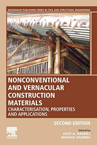 Nonconventional and Vernacular Construction Materials Characterisation, Properties and Applications