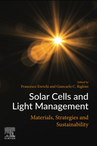 Solar Cells and Light Management Materials, Strategies and Sustainability