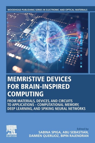 Memristive Devices for Brain-Inspired Computing From Materials, Devices, and Circuits to Applications - Computational Memory, Deep Learning, and Spiking Neural Networks