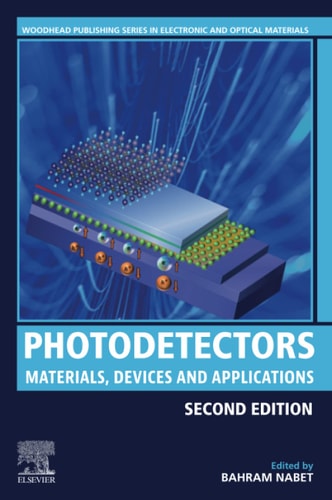 Photodetectors Materials, Devices and Applications