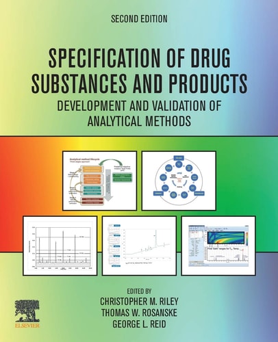 Specification of Drug Substances and Products Development and Validation of Analytical Methods