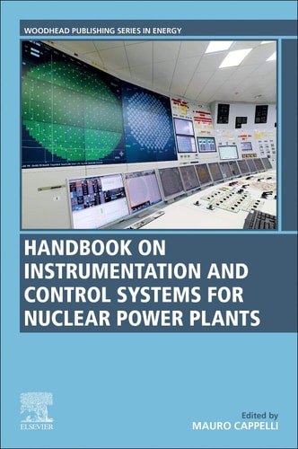 Instrumentation and Control Systems for Nuclear Power Plants
