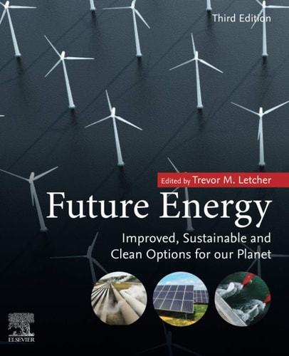Future Energy Improved, Sustainable and Clean Options for Our Planet