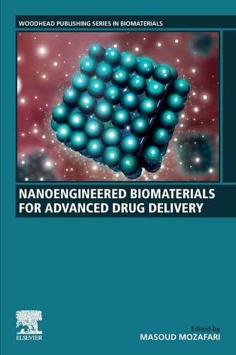 Nanoengineered Biomaterials for Advanced Drug Delivery
