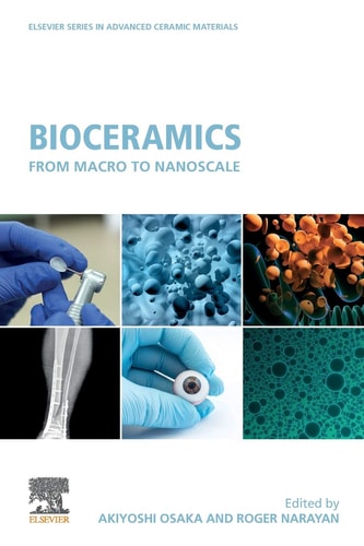 Bioceramics From Macro to Nanoscale