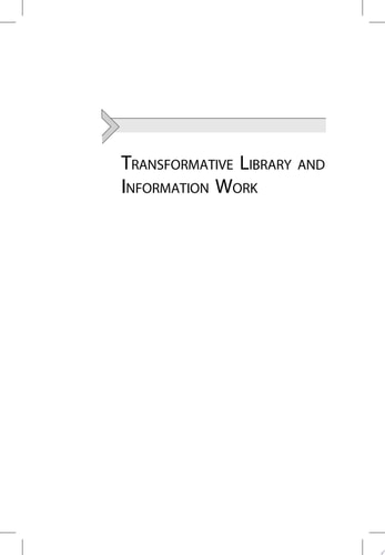 Transformative Library and Information Work Profiles in Social Justice