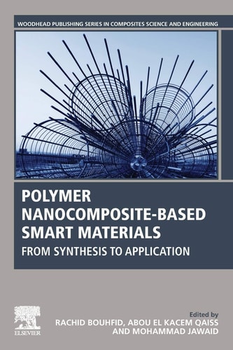 Polymer Nanocomposite-Based Smart Materials From Synthesis to Application