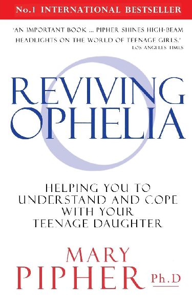 Reviving Ophelia
