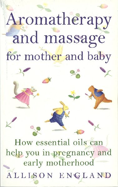 Aromatherapy And Massage For Mother And