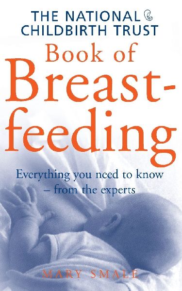 The National Childbirth Trust Book Of Br