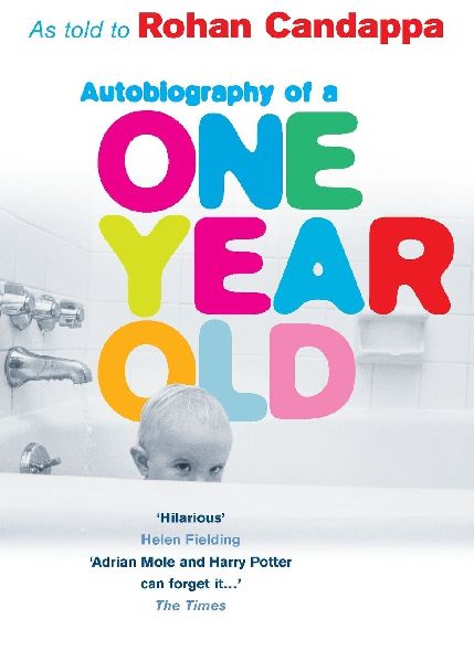 Autobiography Of A One Year Old