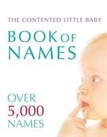 Contented Little Baby Book Of Names