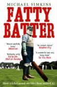 Fatty Batter: How cricket saved my life (then ruined it)