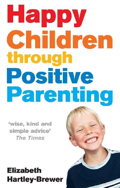 Happy Children Through Positive Parentin